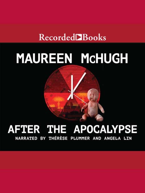 Title details for After the Apocalypse by Maureen F. McHugh - Wait list
